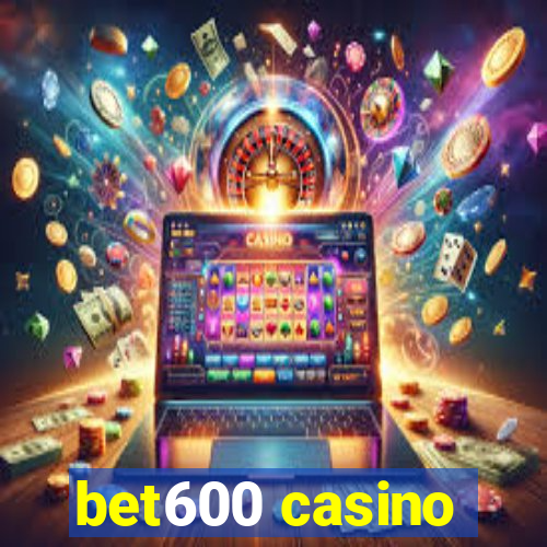 bet600 casino